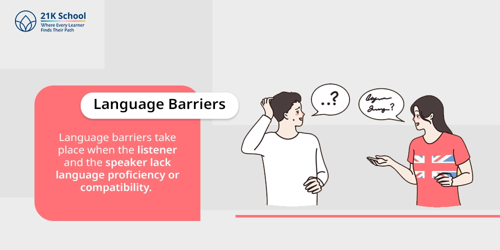 3. Language Barriers