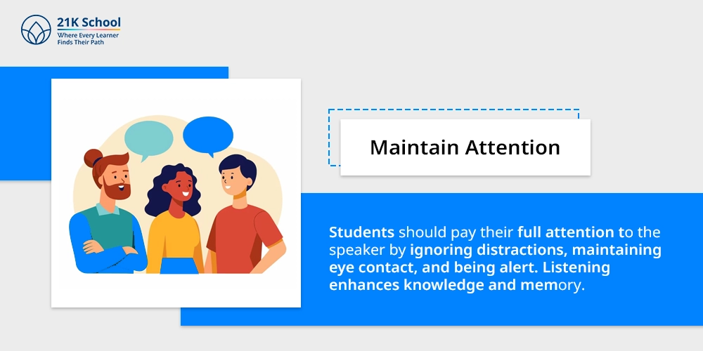 1. Maintain Attention
