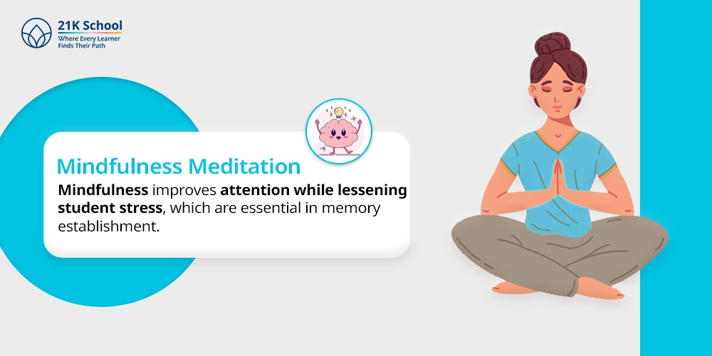 8. Mindfulness Meditation