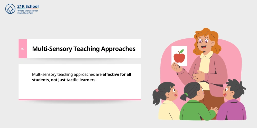 Multi-Sensory Teaching Approaches