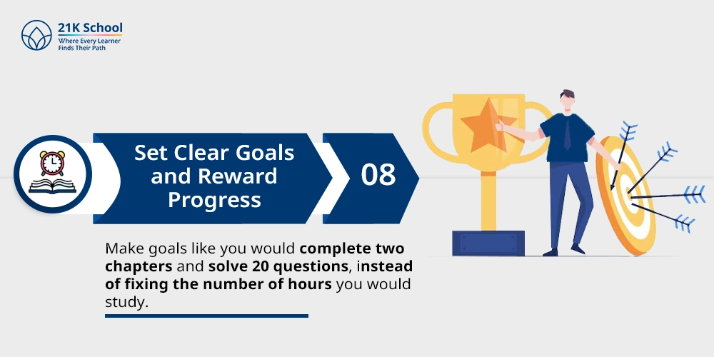 8. Set Clear Goals and Reward Progress