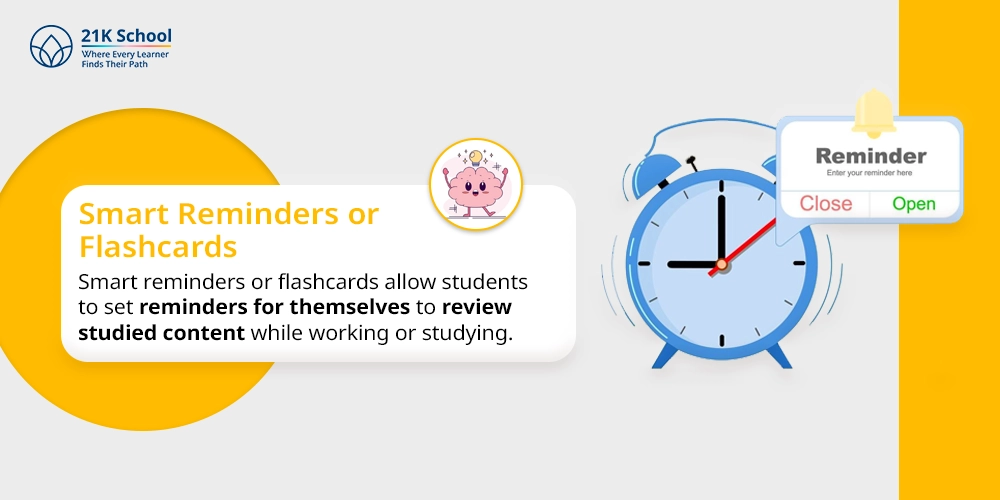 16. Smart Reminders or Flashcards