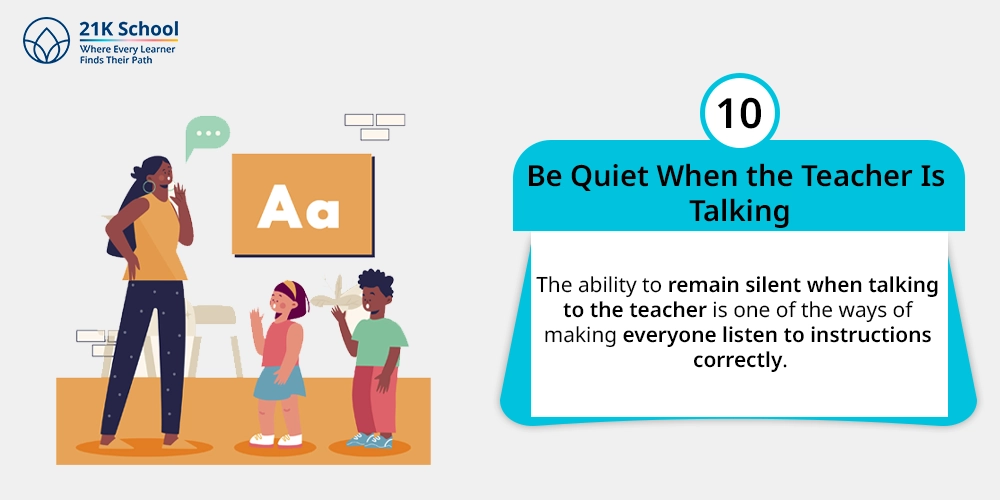 Be Quiet When the Teacher Is Talking