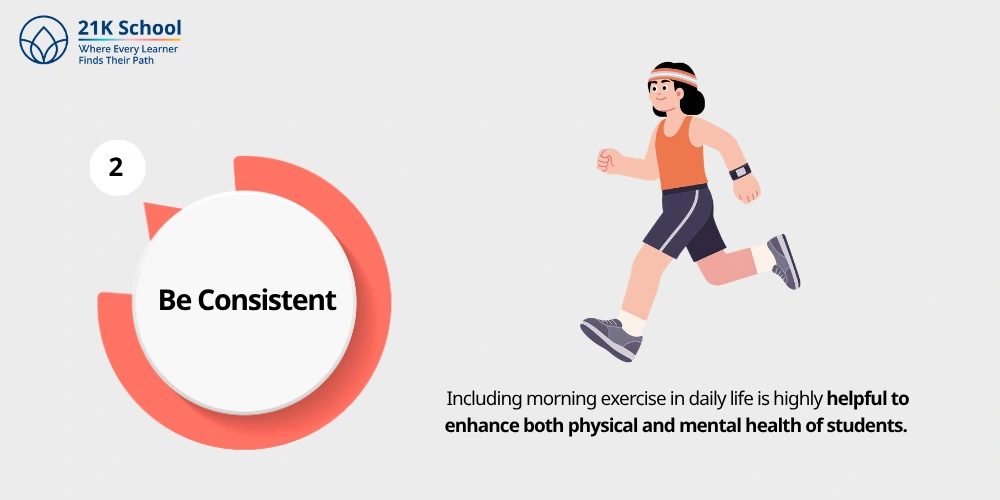 2. Be Consistent