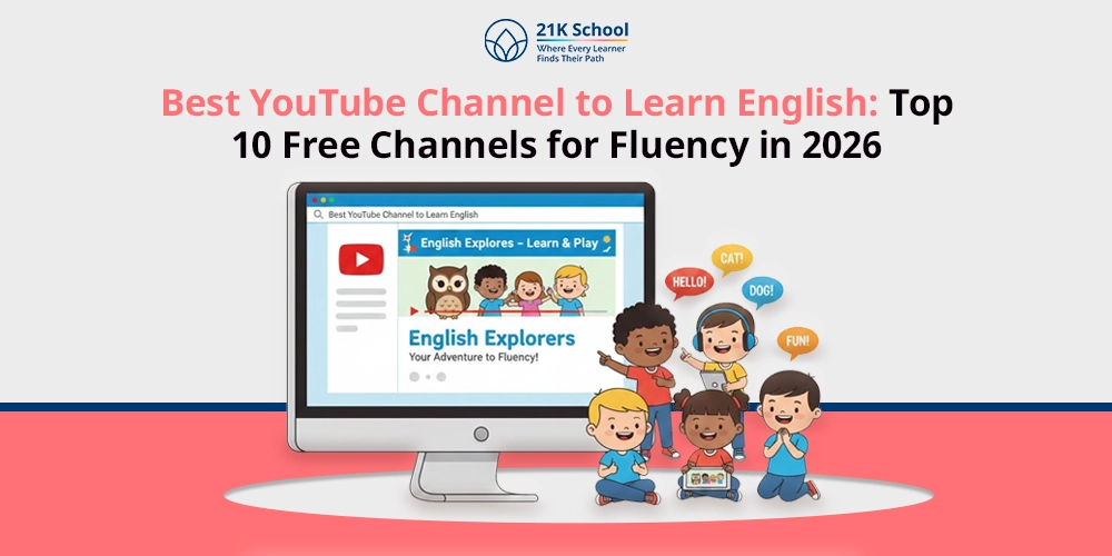 Best YouTube Channel to Learn English: Top 10 Free Channels for Fluency in 2026