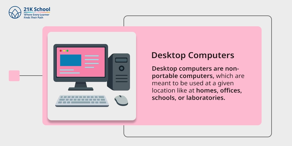 1. Desktop Computers