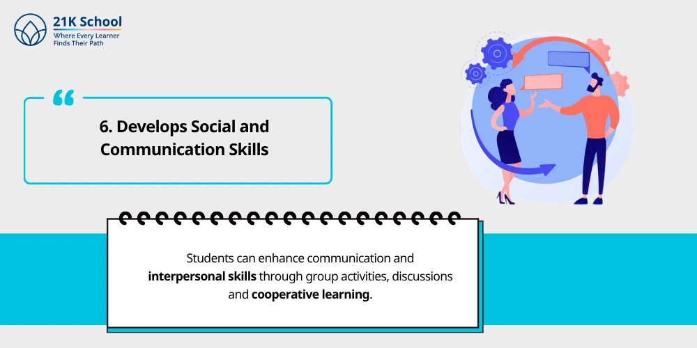 6. Develops Social and Communication Skills
