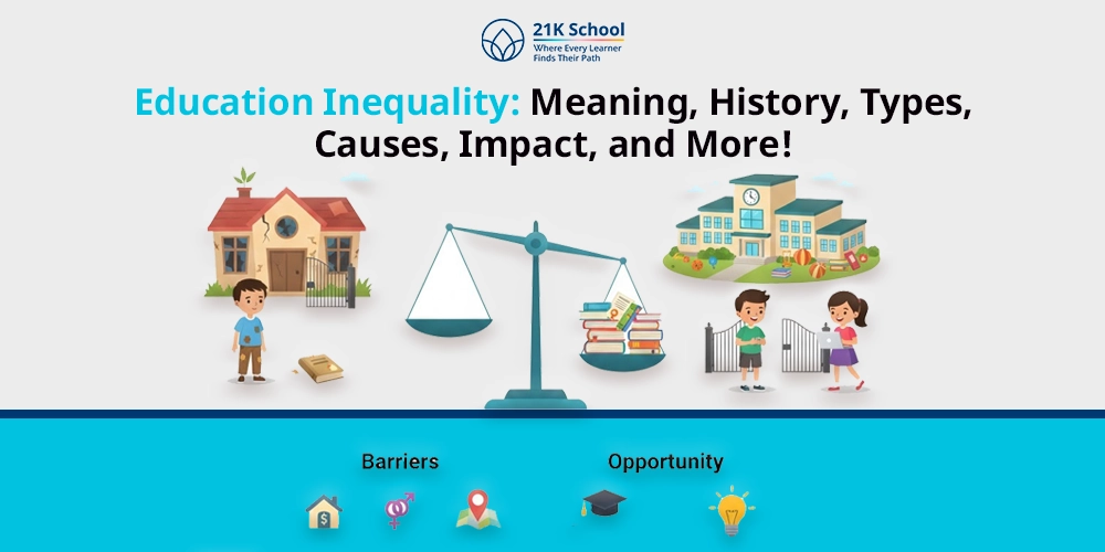 Education Inequality: Meaning, History, Types, Causes, Impact, and More!