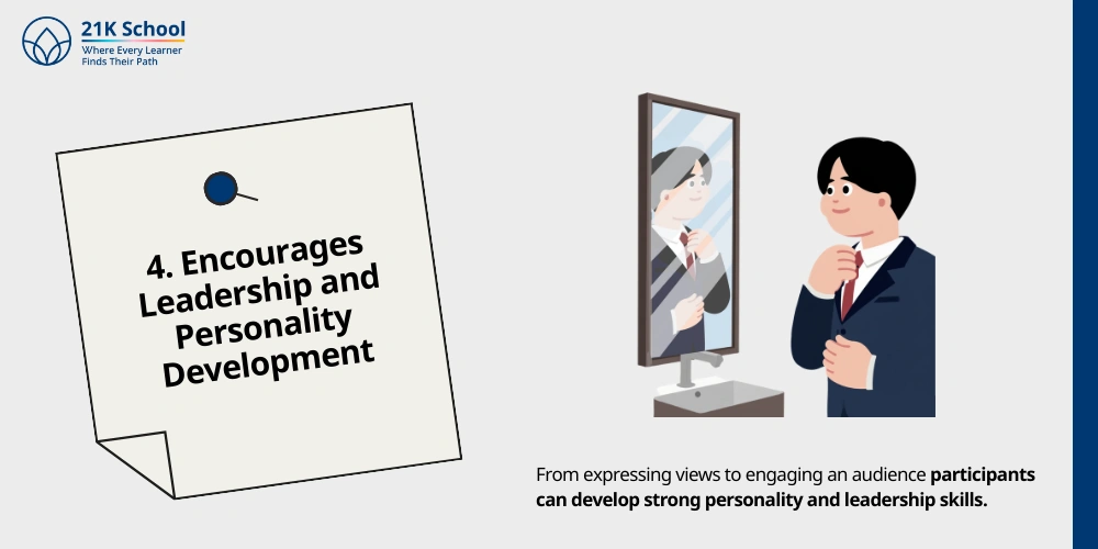 Encourages Leadership and Personality Development