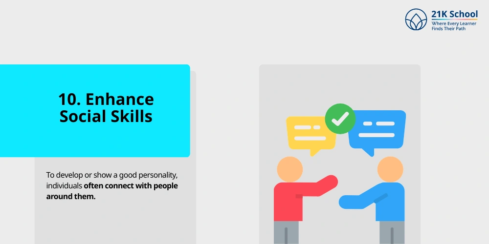 Enhance Social Skills