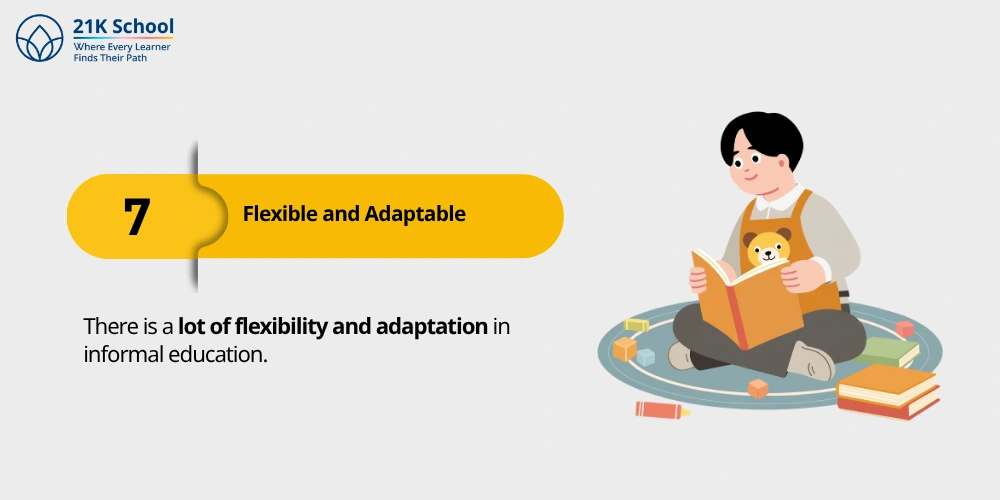 7. Flexible and Adaptable