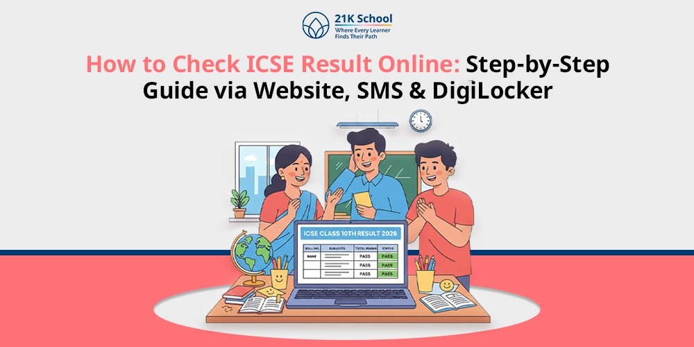 How to Check ICSE Result Online: Step-by-Step Guide via Website, SMS & DigiLocker