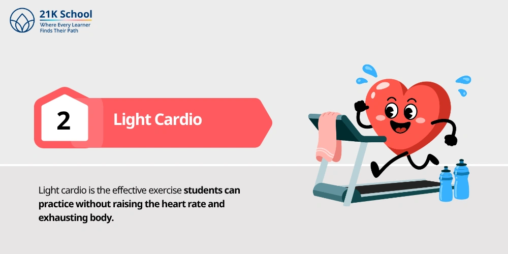 2. Light Cardio