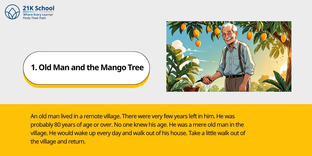 1. Old Man and the Mango Tree