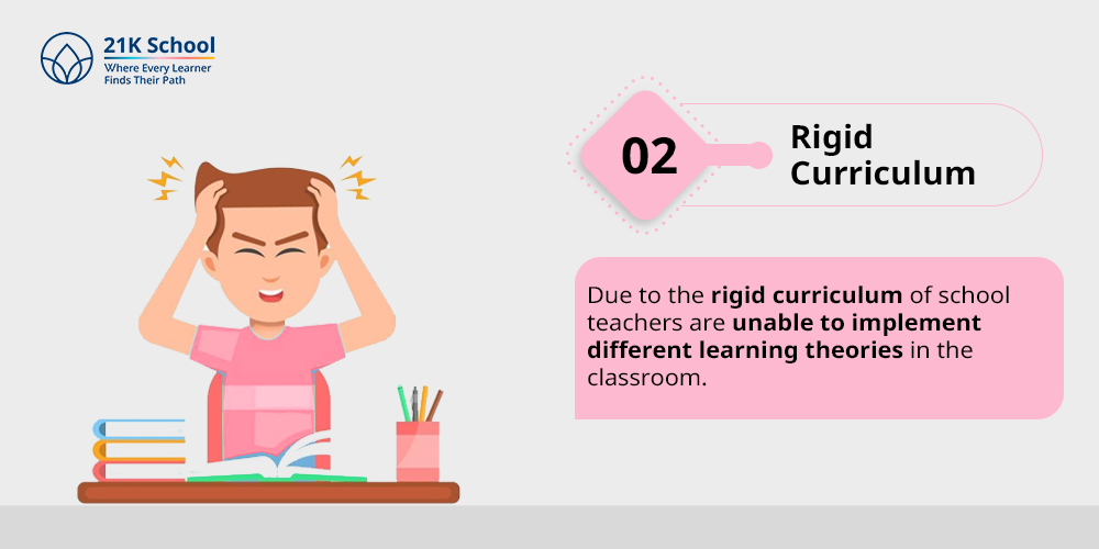 2. Rigid Curriculum