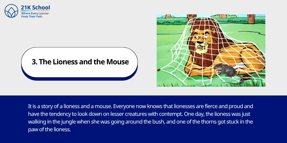 3. The Lioness and the Mouse