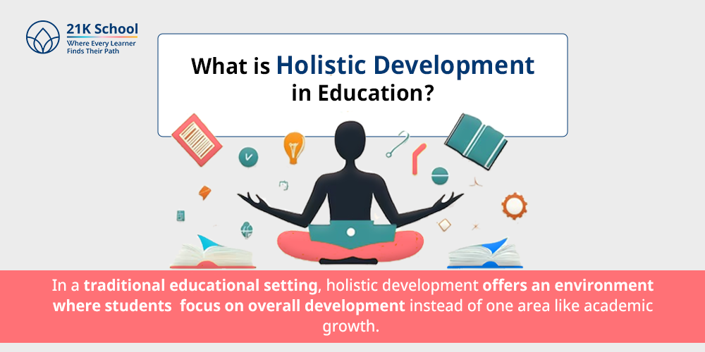 What is Holistic Development in Education?
