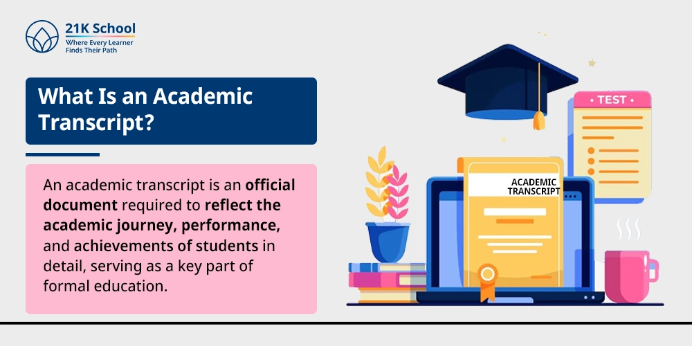What Is an Academic Transcript?