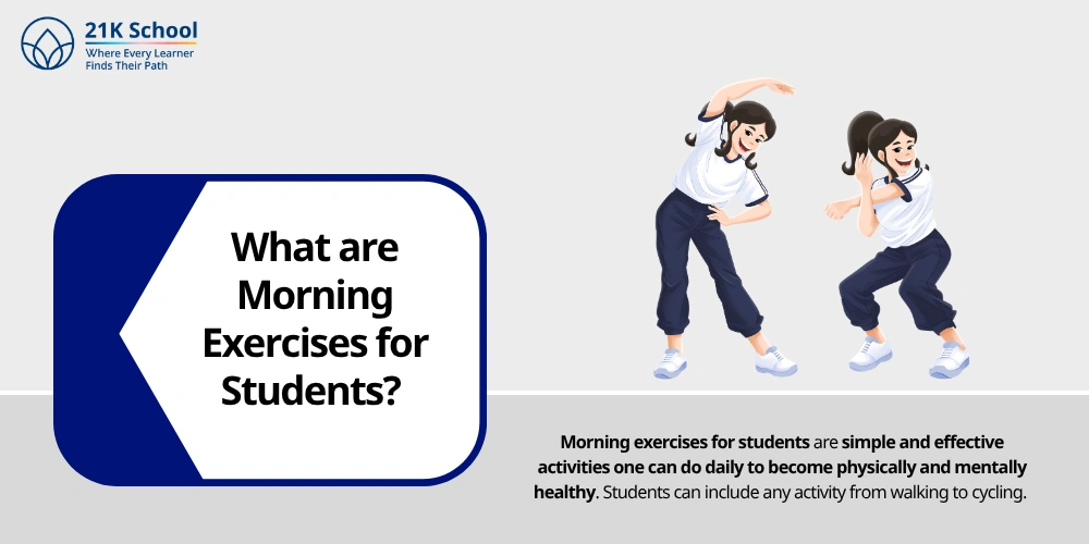 What are Morning Exercises for Students? 