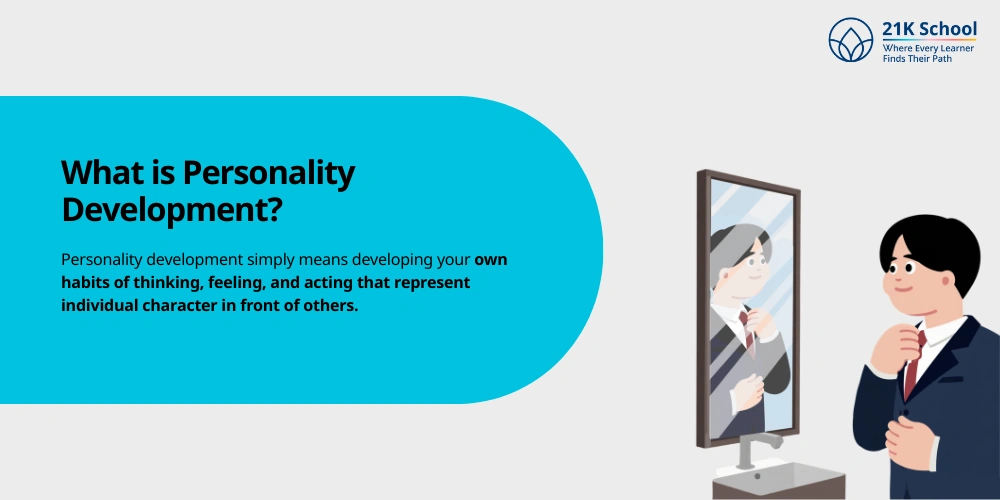 What is Personality Development