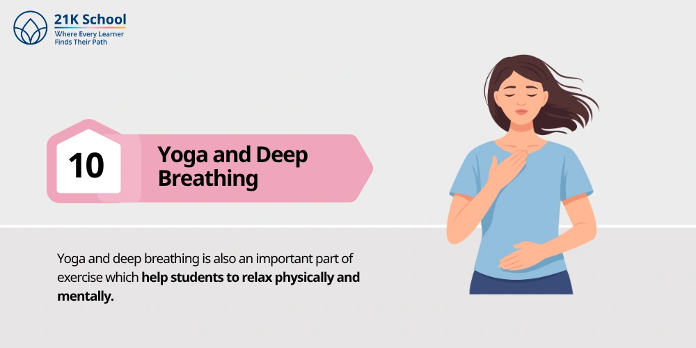 10. Yoga and Deep Breathing