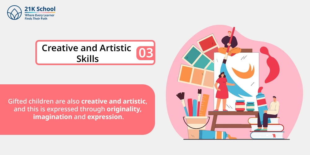 3. Creative and Artistic Skills