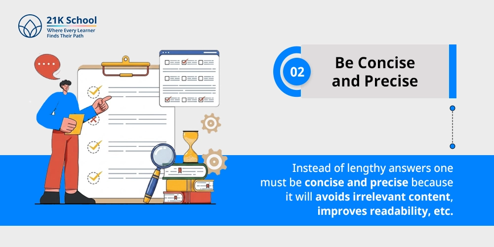 2. Be Concise and Precise