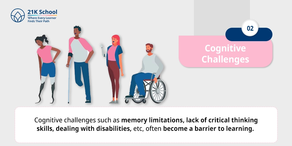 Cognitive challenges