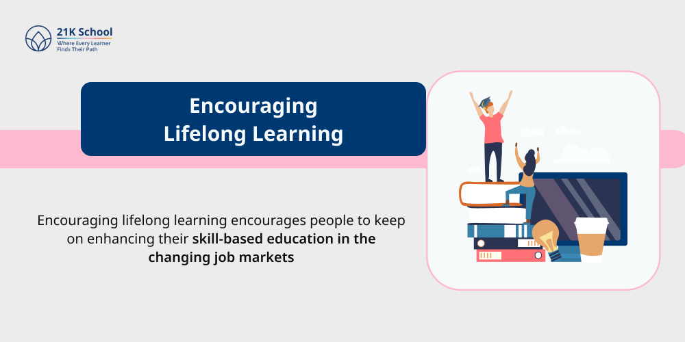 5. Encouraging Lifelong Learning