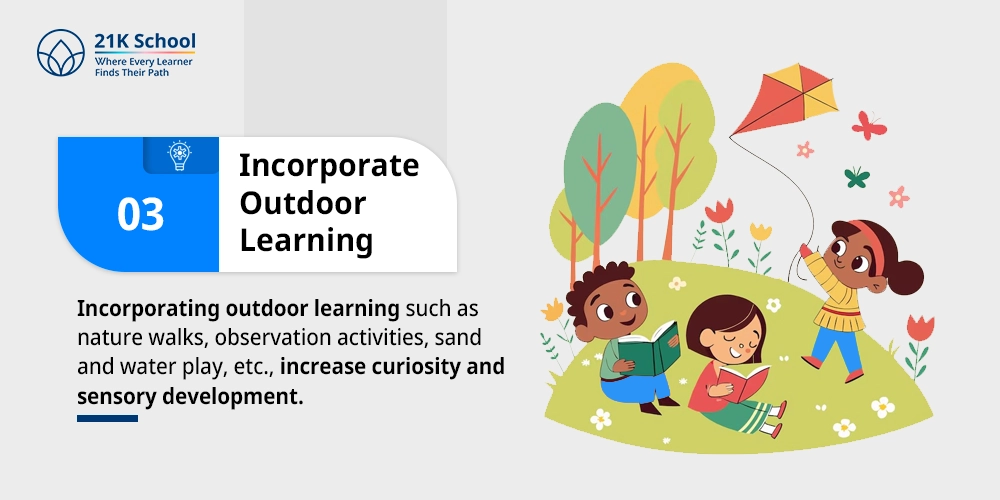 Incorporate Outdoor Learning