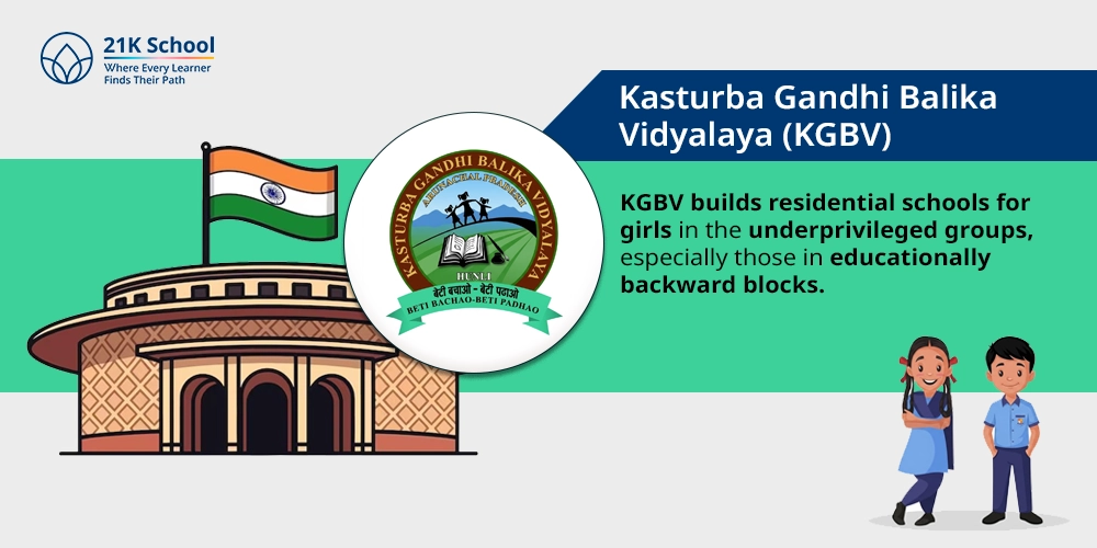7. Kasturba Gandhi Balika Vidyalaya (KGBV)