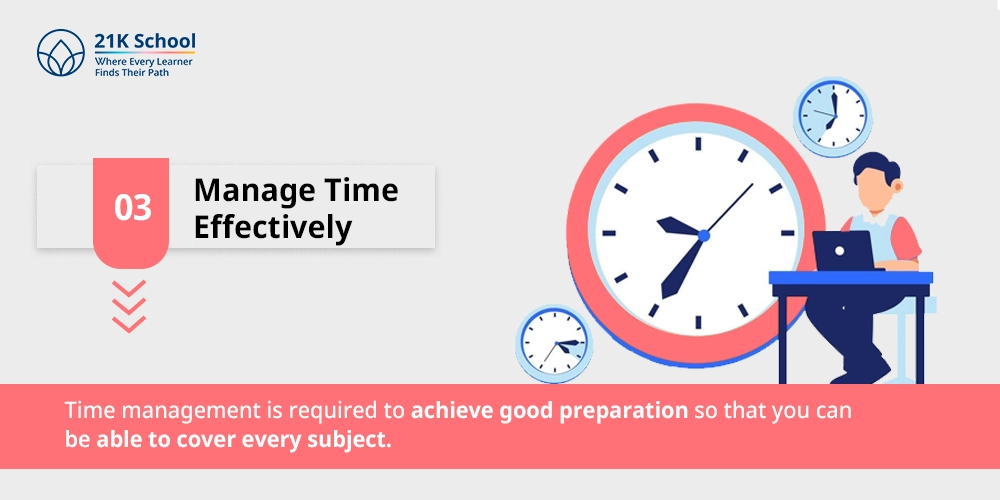 3. Manage Time Effectively