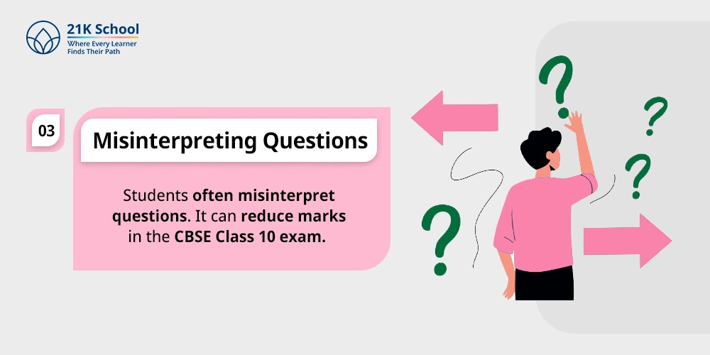 3. Misinterpreting Questions