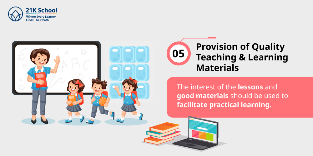 5. Provision of Quality Teaching and Learning Materials