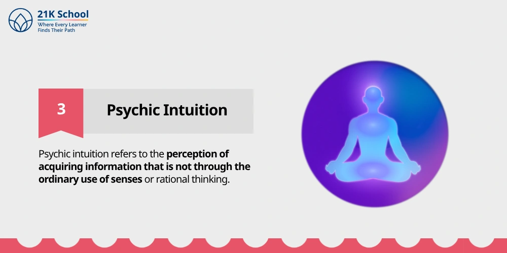 3. Psychic Intuition
