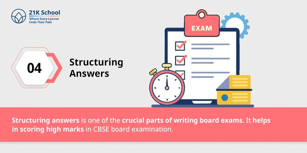 4. Structuring Answers