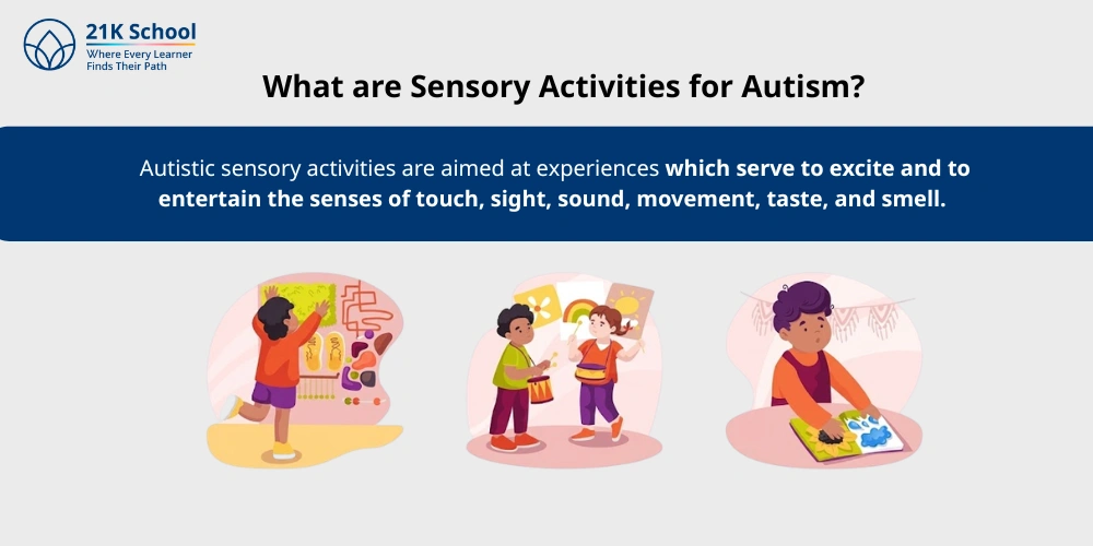 What are Sensory Activities for Autism?