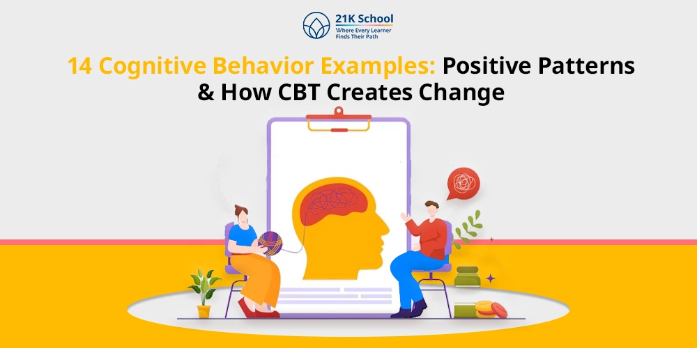 14 Cognitive Behavior Examples: Positive Patterns & How CBT Creates Change