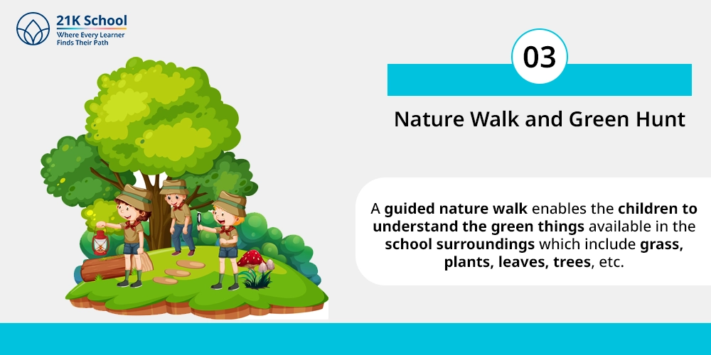 Nature Walk and Green Hunt