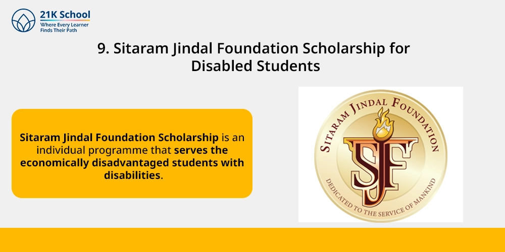 9. Sitaram Jindal Foundation Scholarship for Disabled Students
