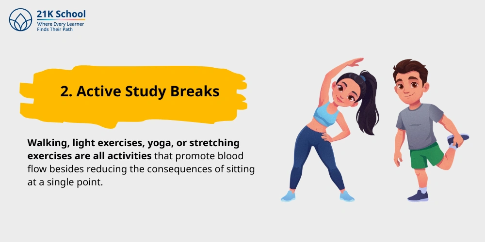 2. Active Study Breaks