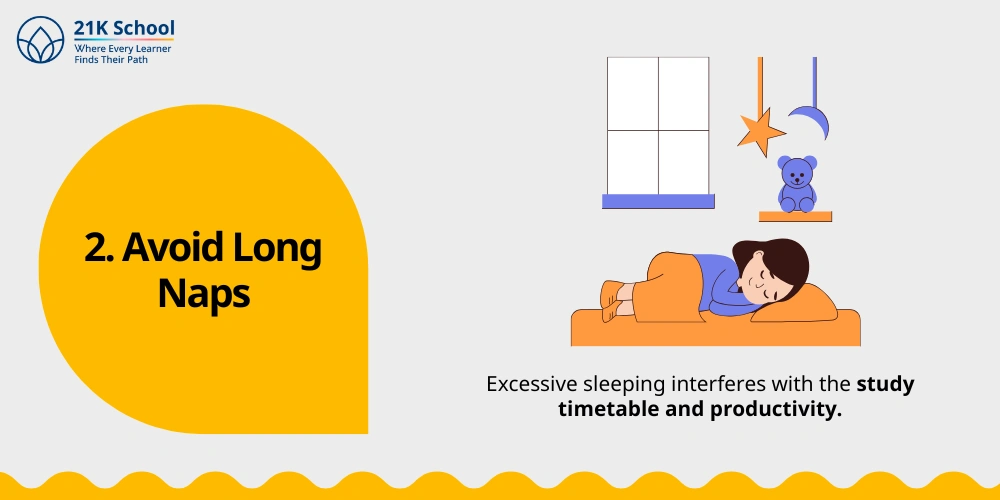 2. Avoid Long Naps