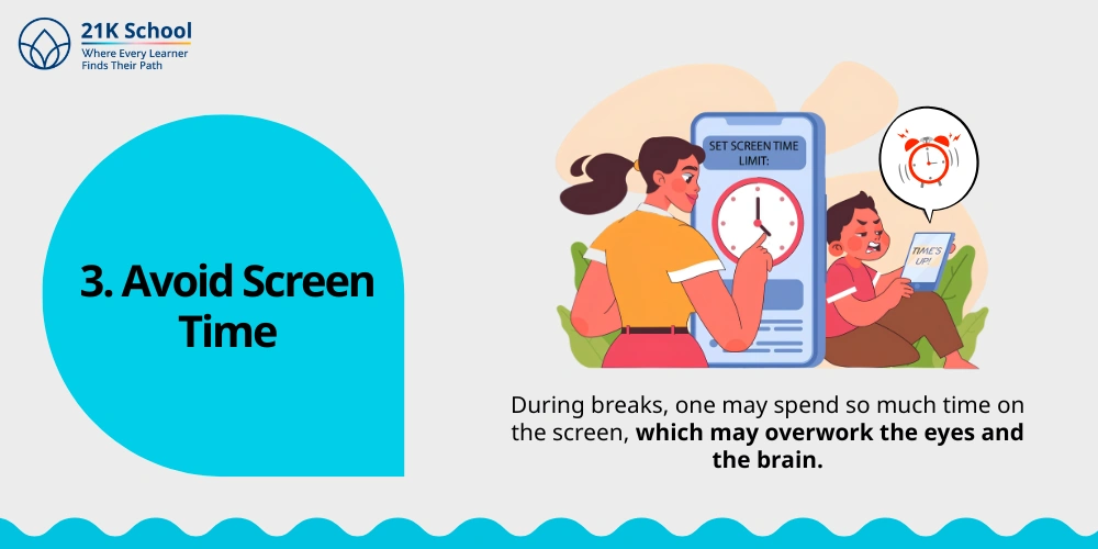 3. Avoid Screen Time