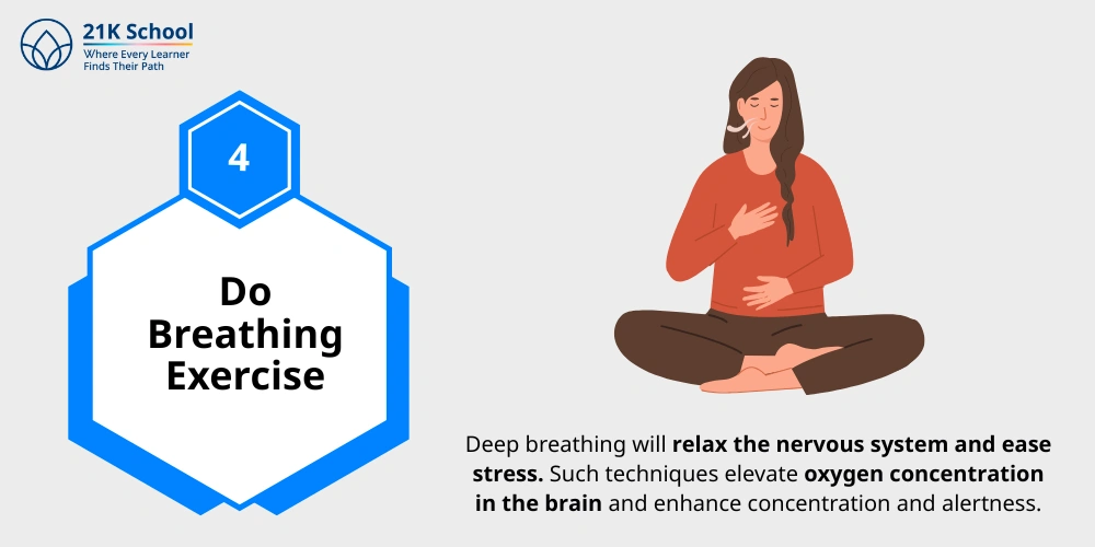 4. Do Breathing Exercise