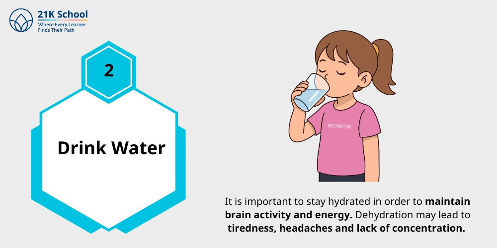 2. Drink Water