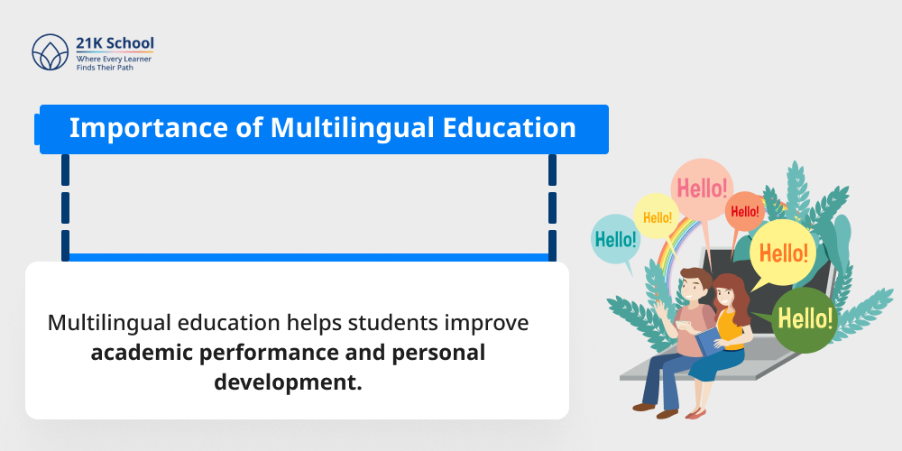 Importance of Multilingual Education