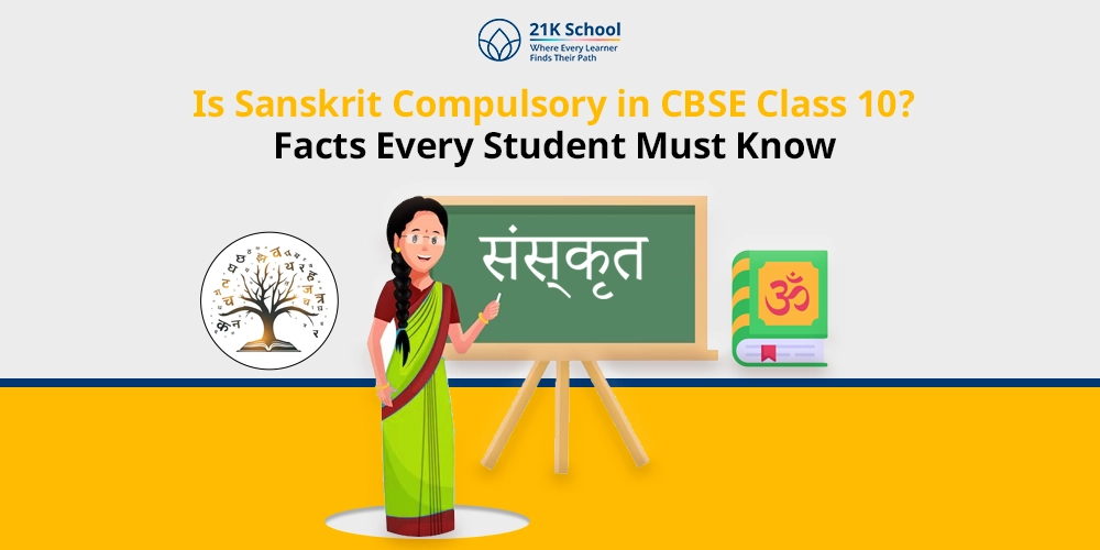 Is Sanskrit Compulsory in CBSE Class 10? Facts Every Student Must Know