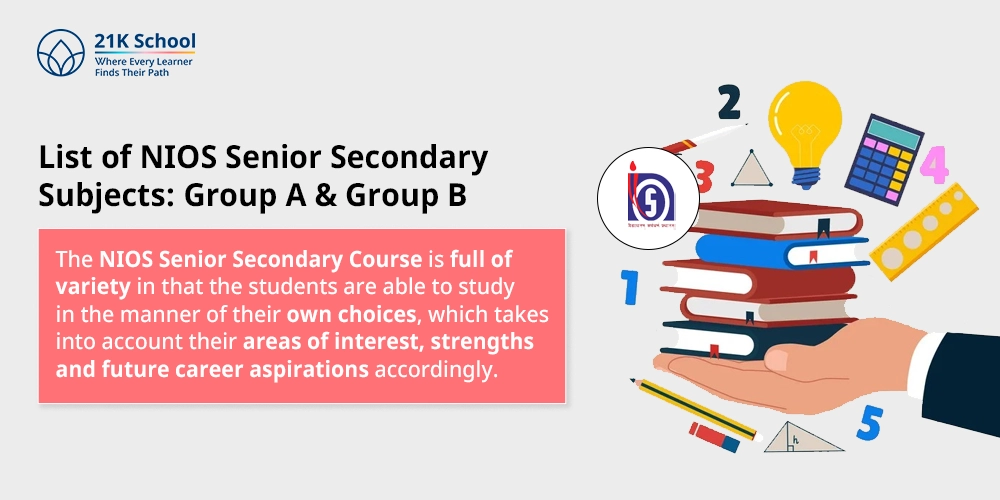 List of NIOS Senior Secondary Subjects: Group A & Group B