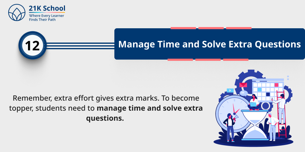Manage Time and Solve Extra Questions