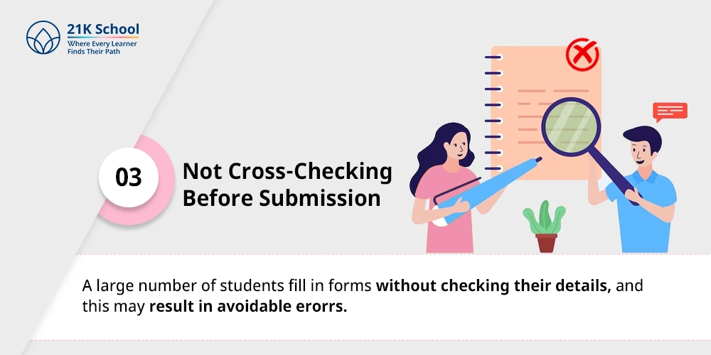 3. Not Cross-Checking Before Submission